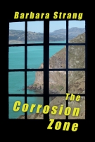 The Corrosion Zone