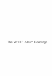 White Album Readings (2008)